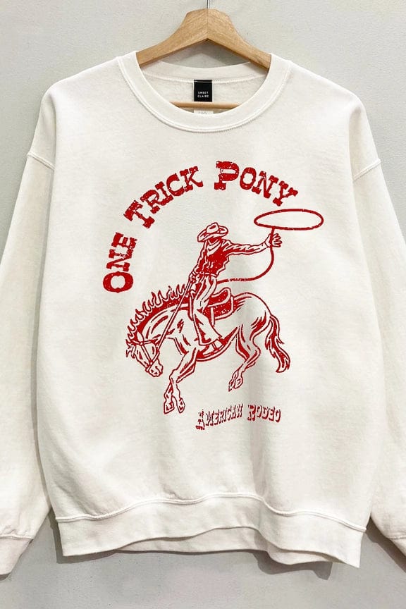 One Trick Pony Sweatshirt